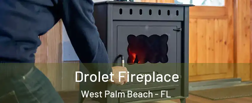 Drolet Fireplace West Palm Beach - FL