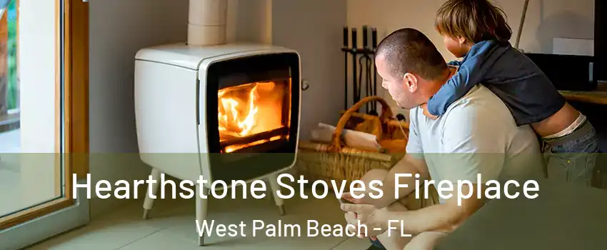  Hearthstone Stoves Fireplace West Palm Beach - FL