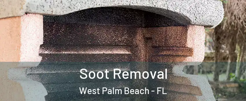  Soot Removal West Palm Beach - FL