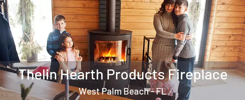  Thelin Hearth Products Fireplace West Palm Beach - FL